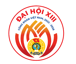 Đại hội XIII Công đoàn Việt Nam, nhiệm kỳ 2023 - 2028, sự kiện chính trị quan trọng của giai cấp công nhân, tổ chức Công đoàn Việt Nam
