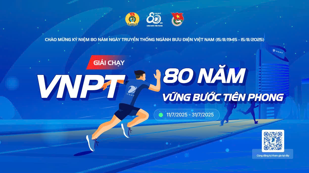 Công đoàn VNPT và Đoàn thanh niên phát động Giải chạy trực tuyến “VNPT 80 năm - Vững Bước Tiên Phong” chào mừng 80 năm ngày truyền thống Ngành Bưu Điện